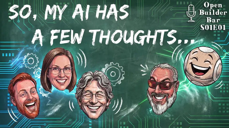 Episode thumbnail: So, My AI Has A Few Thoughts...